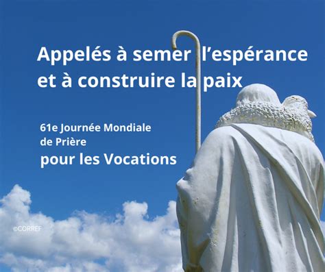 Message pour la 61e Journée Mondiale de Prière pour les.